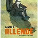 Il Presidente Allende e il traditore Pinochet