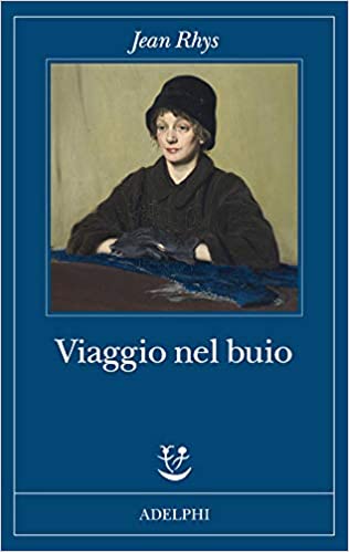 Jean Rhys, Viaggio nel buio